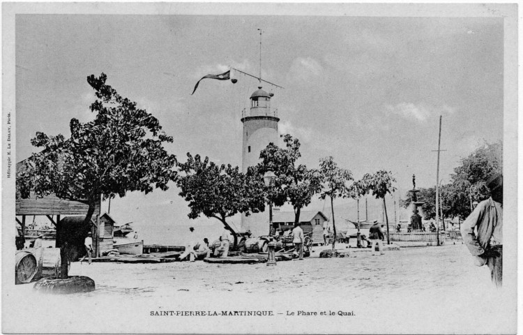 Saint-Pierre de la Martinique. Le phare et le quai