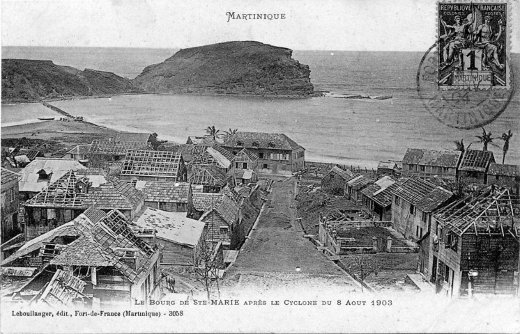 Martinique. Le bourg de Sainte-Marie après le cyclone du 8 août 1903