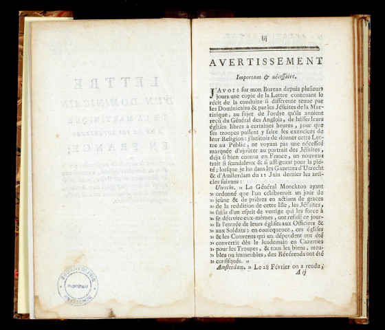 Lettre d'un dominicain de la Martinique à un de ses supérieurs en France ; contenant le récit de la persécution que le Père de Lavalette jésuite, a excitée aux missionnaires de cet ordre, pour avoir refusé delivrer leur église aux anglois..