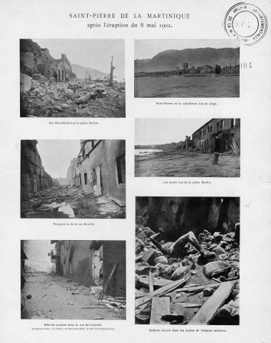 "Saint-Pierre de la Martinique après l'éruption du 8 mai 1902". Supplément à la Revue universelle, 15 juin 1902