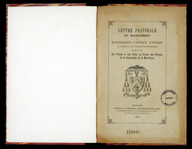 Lettre pastorale et mandement de Monseigneur l'Evêque d'Angers au clergé et aux fidèles de son diocèse prescrivant des prières et une quête en faveur des victimes de la catastrophe de la Martinique