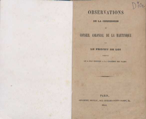 Observations de la commission du Conseil Colonial de la Martinique sur le projet de loi présenté le 14 mai dernier à la Chambre des Pairs