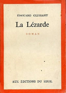 La Lézarde. Édouard Glissant, 1958. (8°H 12808)