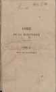Code de la Martinique. tome VI : contenant les actes législatifs de la Colonie de 1814 à 1818 uniquement