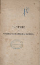 La vérité aux ouvriers et cultivateurs de la Martinique, suivie des rapports, décrets, arrêtés, projets de lois et d’arrêtés concernant l’abolition immédiate de l’esclavage