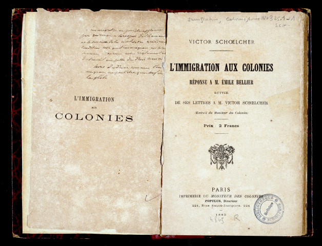 L'immigration aux colonies : réponse à M, Emile Bellier, suivie de ses lettres à M, Victor Schoelcher (extrait du Moniteur des Colonies)