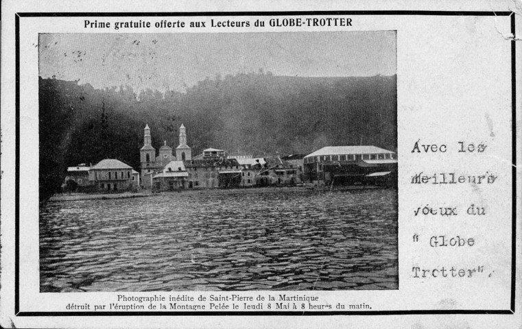 Photographie inédite de Saint-Pierre de la Martinique détruit par l'éruption de la montagne Pelée le jeudi 8 mai à 8 heures du matin