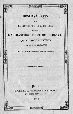 Observations de M. Conil sur la proposition de M. de Passy relative à l'affranchissement des esclaves qui naîtront à l'avenir aux colonies françaises