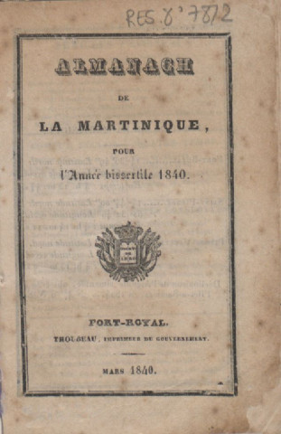 Almanach de la Martinique pour l’année bissextile 1840