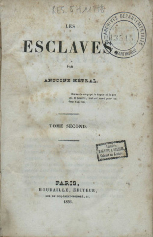 Les esclaves. tome II