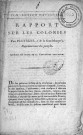 Administration des colonies : rapport de Pautrizel (de la Guadeloupe) représentant du peuple à la Convention nationale