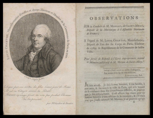 Observations sur la conduite de M. Moreau, dit Saint-Méry, député de la Martinique à l'Assemblée nationale de France ; à l'égard de M. Louis Charton, manufacturier, député de l'un des six corps de Paris, électeur de 1789, et représentant de la Commune de la dite ville. Pour servir de réponse à l'écrit improprement nommé "Mémoire justifictatif de M. Moreau de Saint-Méry"