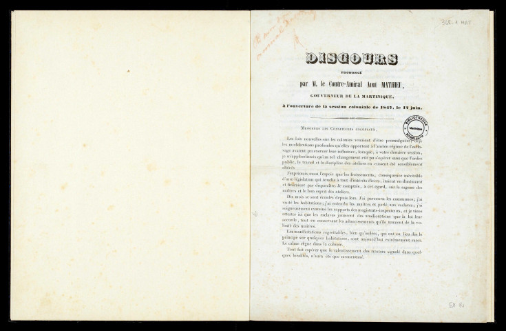 Discours prononcé par M. le Contre-Amiral Aimé Mathieu, Gouverneur de la Martinique : à l'ouverture de la session coloniale de 1847, le 17 juin