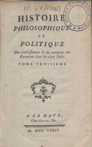 Histoire philosophique et politique des établissemens et du commerce des Européens dans les deux Indes (tome III)