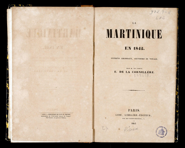 La Martinique en 1842 : intérêts coloniaux, souvenirs de voyage