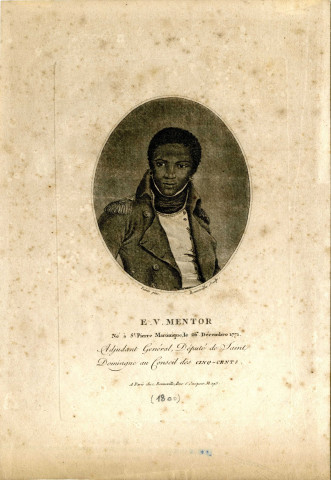 E.V. Mentor. Né à Saint-Pierre Martinique, le 26 décembre 1771