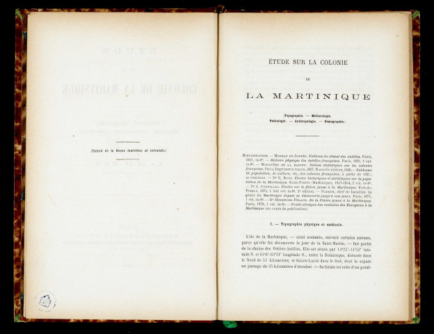 Etude sur la colonie de la Martinique : topographie - météorologie - pathologie - anthropologie - démographie