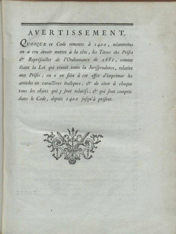 Code des prises : ou Recueil des édits, déclarations, lettres patentes... sur la course et l'administration des prises, depuis 1400 jusqu'à présent (tome I)