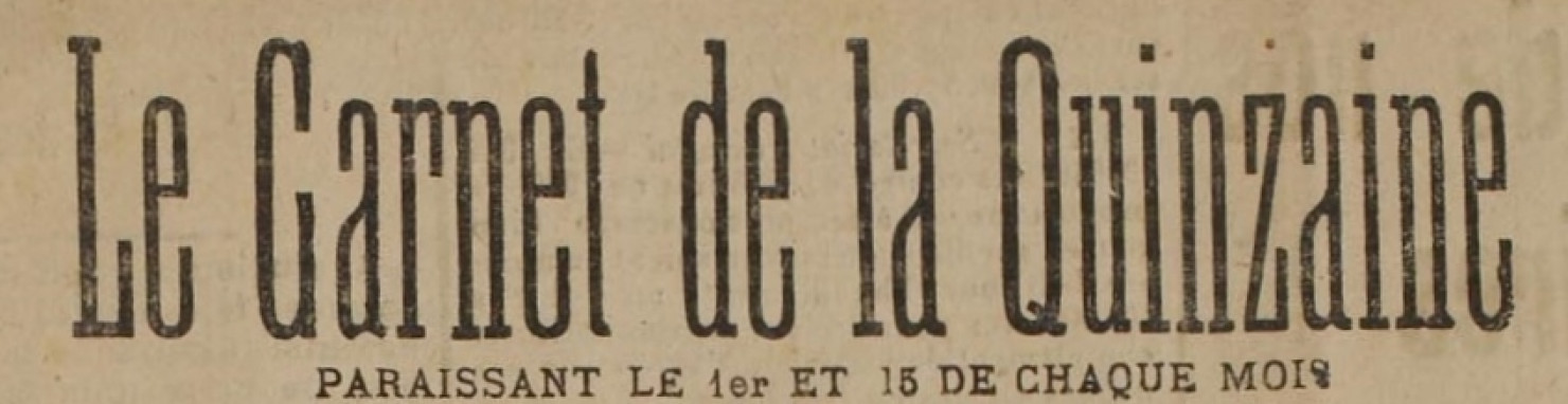 Le Carnet de la quinzaine (n° 30)