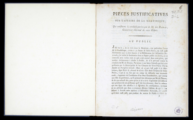 Pièces justificatives sur l'affaire de la Martinique, qui constatent la conduite patriotique de M. de Damas, gouverneur-général de cette colonie