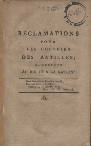 Réclamation pour les colonies des Antilles, adressées au roi et à la Nation [Texte imprimé]