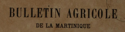 Bulletin agricole de la Martinique (janvier 1923)