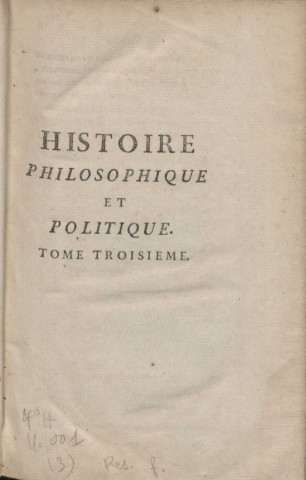 Histoire philosophique et politique des établissemens et du commerce des Européens dans les deux Indes (tome III)