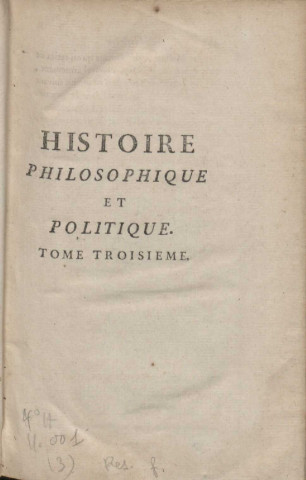 Histoire philosophique et politique des établissemens et du commerce des Européens dans les deux Indes (tome III)