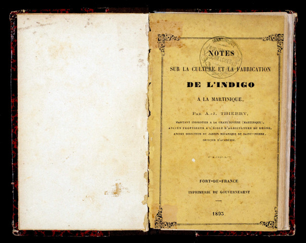Notes sur la culture et la fabrication de l'indigo à la Martinique
