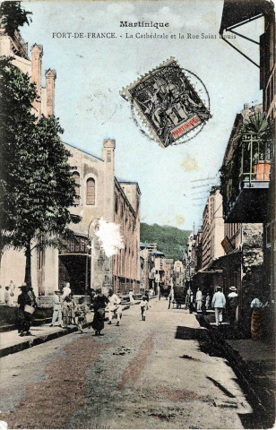 Martinique. Fort-de-France. La cathédrale et la rue Saint Louis