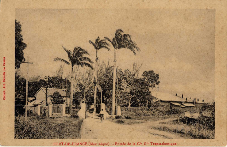 Martinique. Fort-de-France. Entrée de la Compagnie Transatlantique