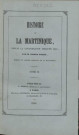 Histoire de la Martinique, depuis la colonisation jusqu'en 1815 (tome II)