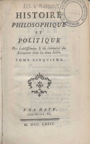 Histoire philosophique et politique des établissemens et du commerce des Européens dans les deux Indes (tome V)