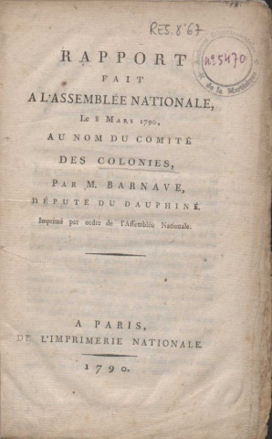 Rapport fait à l’Assemblée Nationale le 8 Mars 1790, au nom du Comité des Colonies