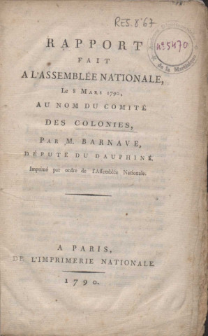 Rapport fait à l’Assemblée Nationale le 8 Mars 1790, au nom du Comité des Colonies