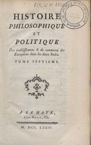 Histoire philosophique et politique des établissemens et du commerce des Européens dans les deux Indes (tome VII)