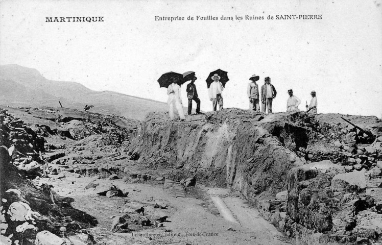 Martinique. Entreprise de fouilles dans les ruines de Saint-Pierre