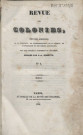 Revue des Colonies : recueil mensuel de la politique, de l’administration, de la justice, de l’instruction et des mœurs coloniales par une société d’hommes de couleur (tome I)