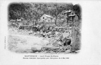 Martinique. Saint Pierre. Les Trois Ponts. Seules maisons épargnées par l'éruption du 8 Mai 1902