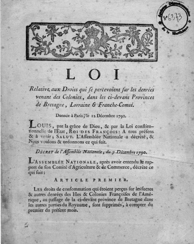 Importation de denrées provenant des colonies. Loi relative aux droits à percevoir dans les provinces de Bretagne, Lorraine et Franche-Comté