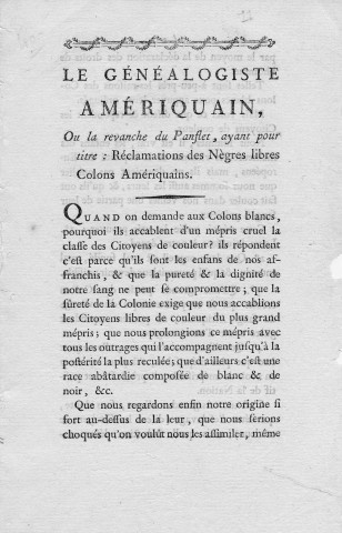 Le généalogiste amériquain, ou la revanche du panflet, ayant pour titre : Réclamations des nègres libres colons amériquains