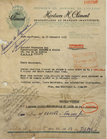 Rhumerie du domaine de l'Acajou : lettre de Charles Clément à la Société Française des Constructions Babcock et Wilcox concernant un chèque de 500000 F