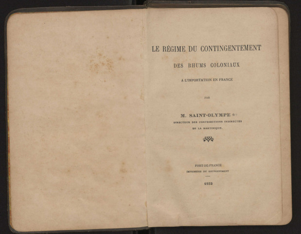 Le régime du contingentement des rhumes coloniaux à l'importation en France