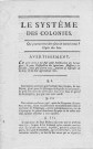 Le système des colonies