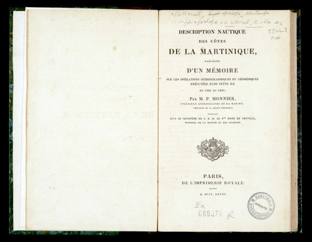 Description nautique des côtes de la Martinique : (précédée de) Un mémoire sur les opérations hydrographiques et géodésiques exécutées dans cette île en 1824 et 1825