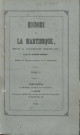 Histoire de la Martinique, depuis la colonisation jusqu'en 1815 (tome I)
