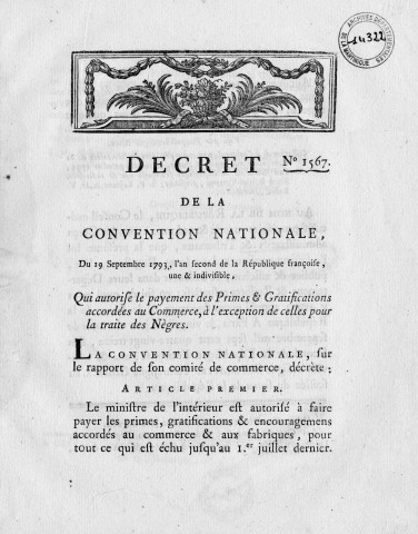 Payement des primes et gratifications accordées à l'exception de celles pour la traite des nègres : décret n° 1567 de la Convention nationale du 19 septembre 1793