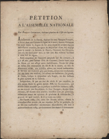 Pétition adressée à l'Assemblée nationale par François Lhomond, habitant planteur de Cayenne