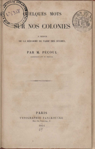 Quelques mots sur nos colonies à propos de la réforme du tarif des sucres [Texte imprimé]