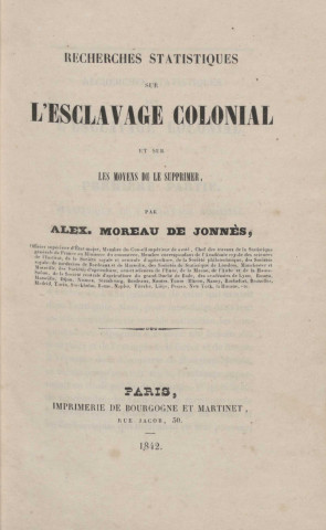 Recherches statistiques sur l’esclavage colonial et sur les moyens de le supprimer